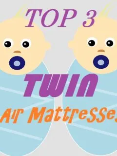 What Is The Best Twin Air Mattress Reviews For Camping