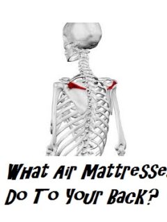 Are Air Mattresses Good For Your Back Or Doing More Harm Than Good