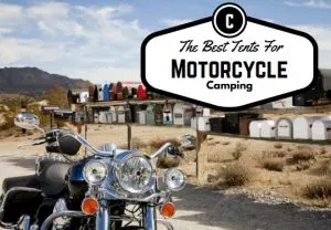 The Best Tent For Motorcycle Camping