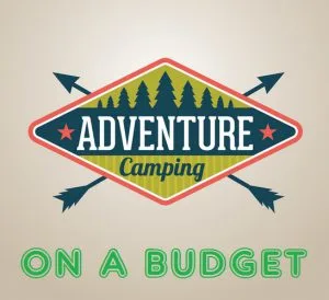 How To Camp On A Budget And Save Money