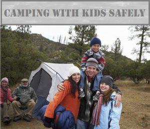 Camping Safety Tips With Kids