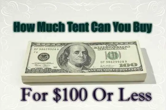 Best 4 Person Tents For Under 100 Dollars