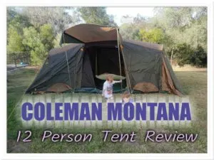 Coleman Montana 12cv Deluxe Tent Review