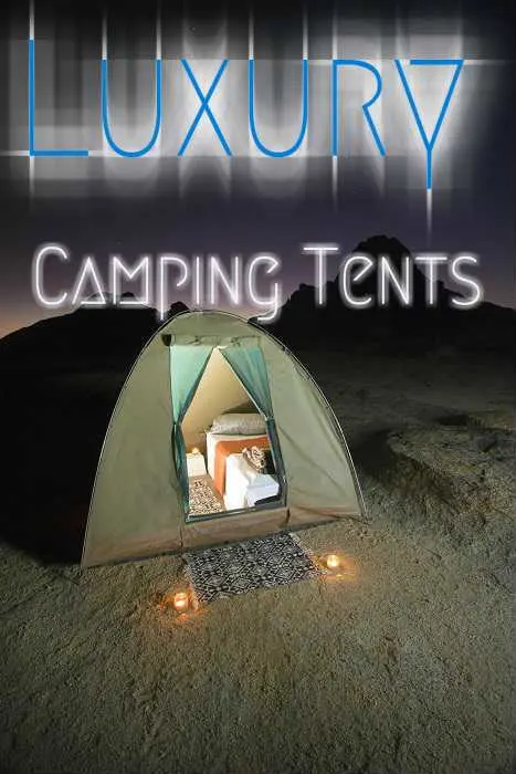 Best Luxury Camping Tents